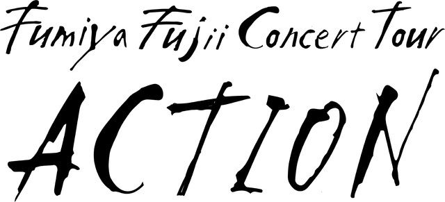Fumiya Fujii Concert Tour ACTION